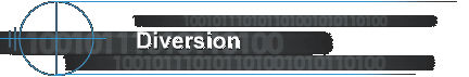 Diversion
