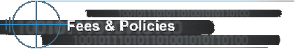Fees & Policies